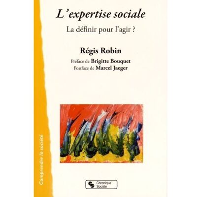 Chronique Sociale Expertise sociale (l') Chronique Sociale Expertise sociale (l')