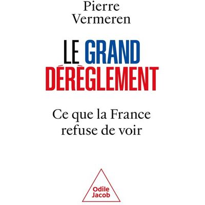 Odile Jacob LE GRAND AVEUGLEMENT Odile Jacob LE GRAND AVEUGLEMENT