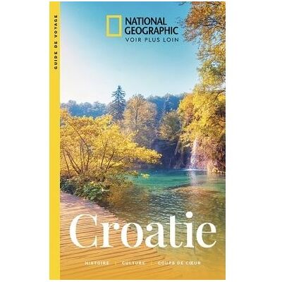 National Geographic Croatie National Geographic Croatie