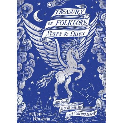 Abrams Treasury of Folklore: Stars and Skies Abrams Treasury of Folklore: Stars and Skies