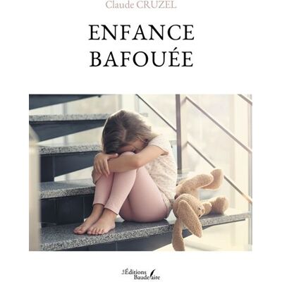 Baudelaire Enfance bafouee Baudelaire Enfance bafouee