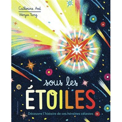 Gallimard jeunesse SOUS LES ETOILES Gallimard jeunesse SOUS LES ETOILES