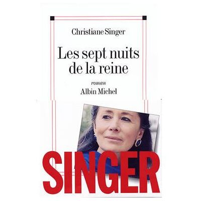 Albin Michel Les sept nuits de la reine Albin Michel Les sept nuits de la reine