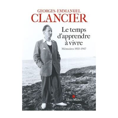 Albin Michel LE TEMPS D'APPRENDRE A VIVRE Albin Michel LE TEMPS D'APPRENDRE A VIVRE