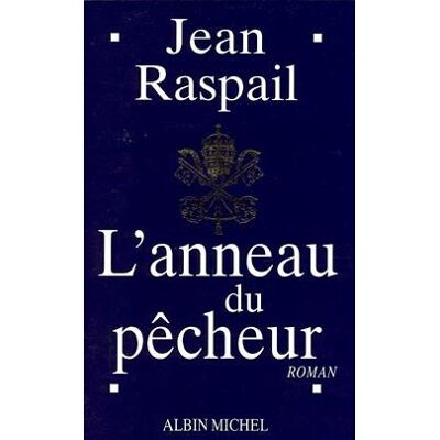 Albin Michel L'anneau du pêcheur Albin Michel L'anneau du pêcheur