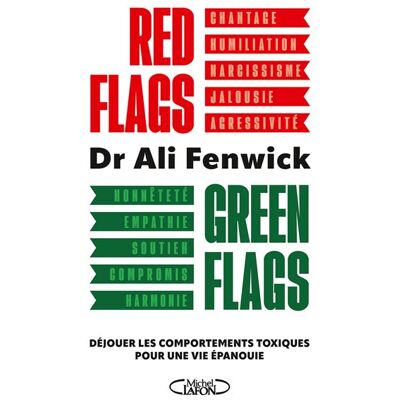 Michel Lafon RED FLAGS GREEN FLAGS Michel Lafon RED FLAGS GREEN FLAGS