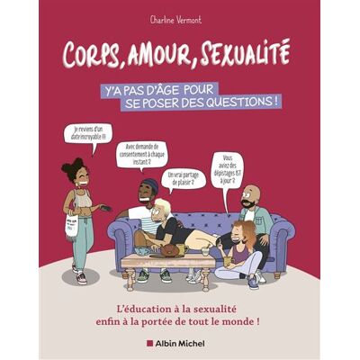 Albin Michel Corps amours et sexualite y a pas d'age pour se poser des qu Albin Michel Corps amours et sexualite y a pas d'age pour se poser des qu