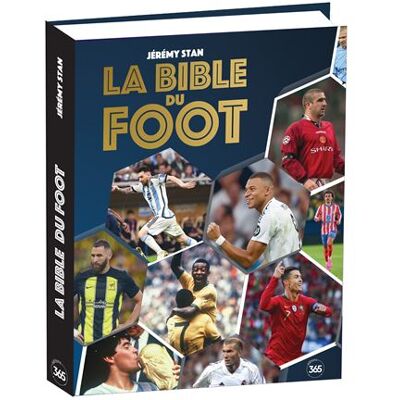 Editions 365 La bible du foot Editions 365 La bible du foot