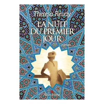 Albin Michel La nuit du premier jour Albin Michel La nuit du premier jour