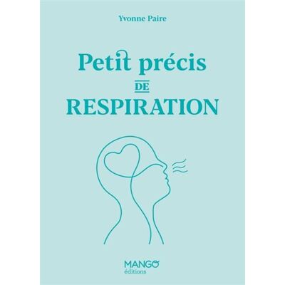 Mango PETIT PRECIS DE RESPIRATION Mango PETIT PRECIS DE RESPIRATION