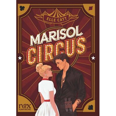 Albin Michel MARISOL CIRCUS Albin Michel MARISOL CIRCUS