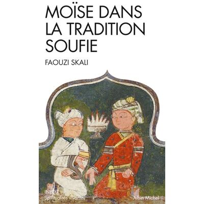 Albin Michel Moise dans la tradition soufie Albin Michel Moise dans la tradition soufie