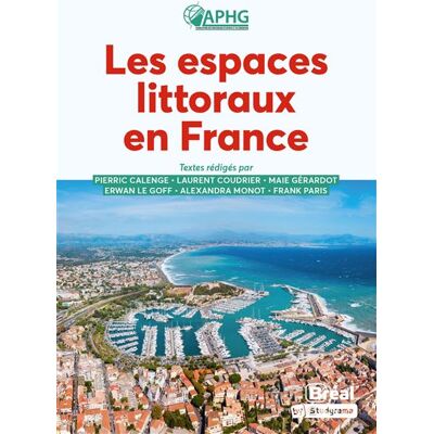 Bréal LES ESPACES LITTORAUX EN FRANCE Bréal LES ESPACES LITTORAUX EN FRANCE