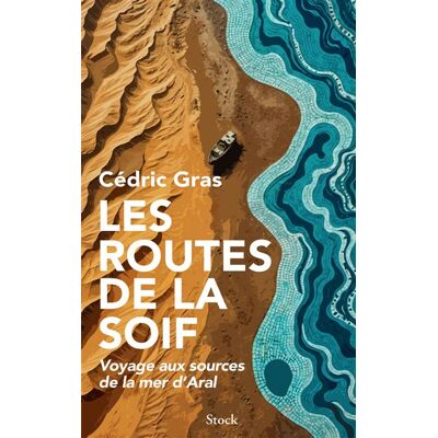 Stock LES ROUTES DE LA SOIF Stock LES ROUTES DE LA SOIF