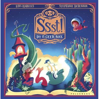 Pelckmans uitgevers Ssst! Dit is geen boek Pelckmans uitgevers Ssst! Dit is geen boek