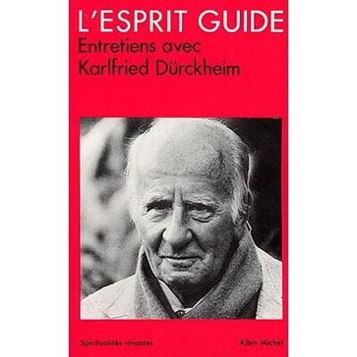 Albin Michel L'Esprit guide Albin Michel L'Esprit guide