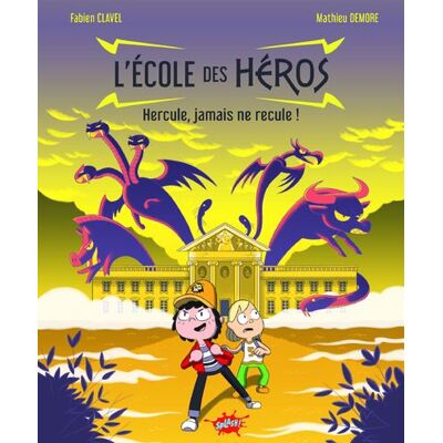 Splash L'ECOLE DES HEROS HERCULE Splash L'ECOLE DES HEROS HERCULE