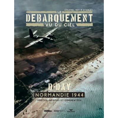 Casa LE DEBARQUEMENT VU DU CIEL Casa LE DEBARQUEMENT VU DU CIEL