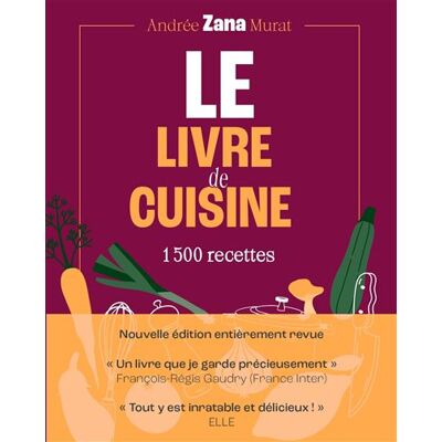 Albin Michel Le livre de cuisine Albin Michel Le livre de cuisine