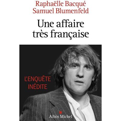 Albin Michel UNE AFFAIRE TRES FRANCAISE Albin Michel UNE AFFAIRE TRES FRANCAISE