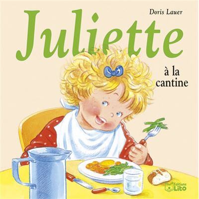 Lito Juliette à la cantine Lito Juliette à la cantine