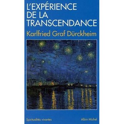 Albin Michel Experience de la transcendance Albin Michel Experience de la transcendance