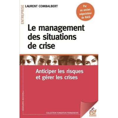 Esf Le management des situations de crise Esf Le management des situations de crise
