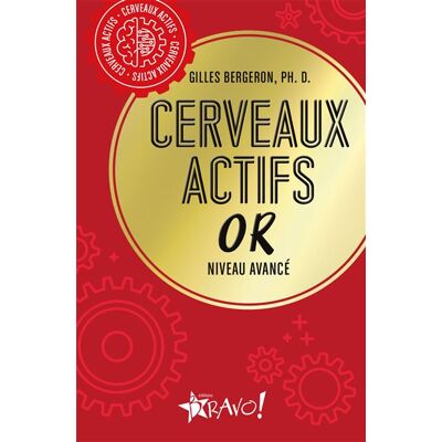 Bravo CERVEAUX ACTIFS OR NIVEAU CHAMPION Bravo CERVEAUX ACTIFS OR NIVEAU CHAMPION