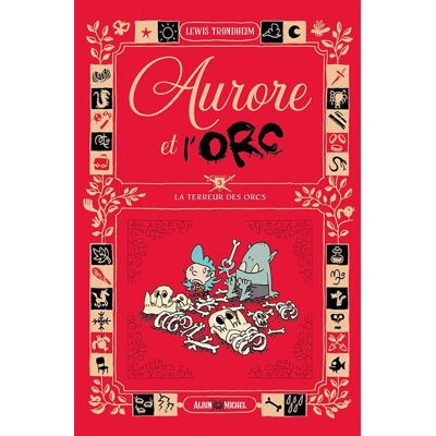 Albin Michel AURORE ET L'ORC ,03: LA TERREUR DES ORCS Albin Michel AURORE ET L'ORC ,03: LA TERREUR DES ORCS