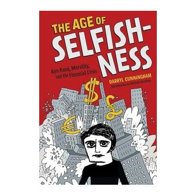 Abrams The Age of Selfishness Abrams The Age of Selfishness