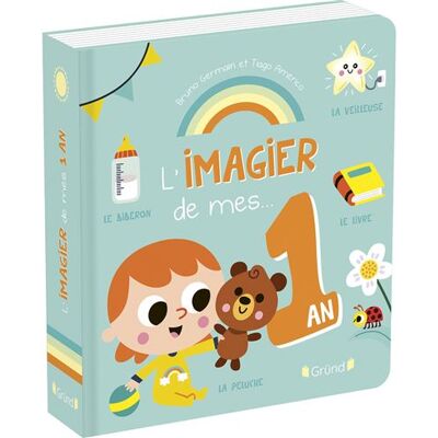 Grund L'IMAGIER DE MES 1 AN Grund L'IMAGIER DE MES 1 AN