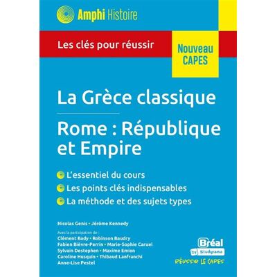 Bréal HISTOIRE ANCIENNE LA GRECE CLASSIQUE ROME:REPUBLIQUE ET EMPI Bréal HISTOIRE ANCIENNE LA GRECE CLASSIQUE ROME:REPUBLIQUE ET EMPI