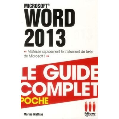 Micro Application Complet poche word 2013 Micro Application Complet poche word 2013