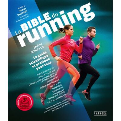 Amphora LA BIBLE DU RUNNING Amphora LA BIBLE DU RUNNING
