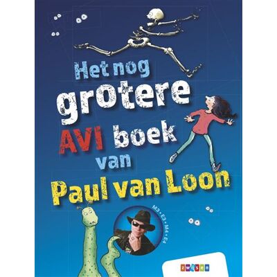 Uitgeverij Zwijsen België Het nog grotere AVI boek van Paul van Loon Uitgeverij Zwijsen België Het nog grotere AVI boek van Paul van Loon