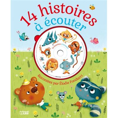 Lito 14 histoires a ecouter Lito 14 histoires a ecouter