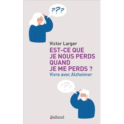 Balland Est-ce que je nous perds quand je me perds ? Balland Est-ce que je nous perds quand je me perds ?