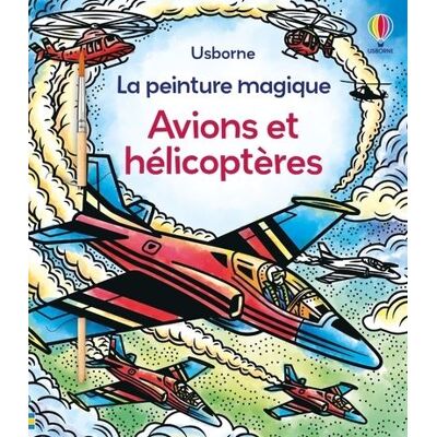 Usborne AVIONS ET HELICOPTERES Usborne AVIONS ET HELICOPTERES