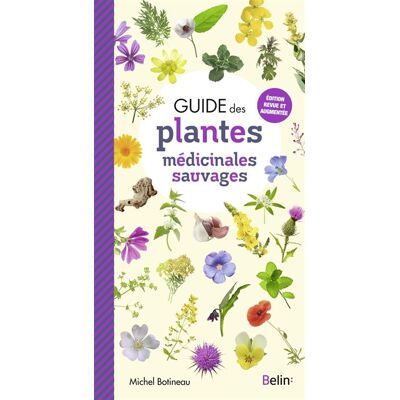 Belin Guide des plantes medicinales Belin Guide des plantes medicinales