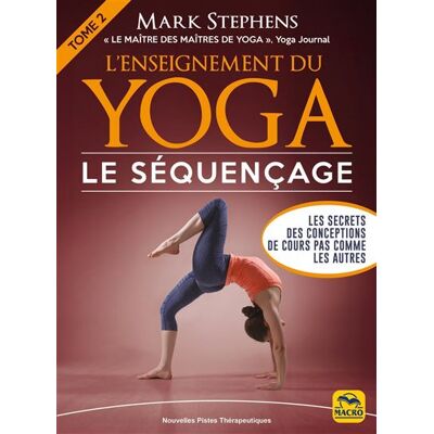 Macro L'enseignement du yoga - Tome 2 Macro L'enseignement du yoga - Tome 2