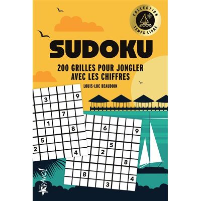 Bravo TEMPS LIBRE SUDOKU 370 GRILLES POUR SE DETENDRE Bravo TEMPS LIBRE SUDOKU 370 GRILLES POUR SE DETENDRE