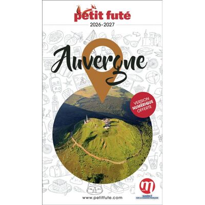 Petit futé AUVERGNE 2026 PETIT FUTE CITY GUIDE Petit futé AUVERGNE 2026 PETIT FUTE CITY GUIDE