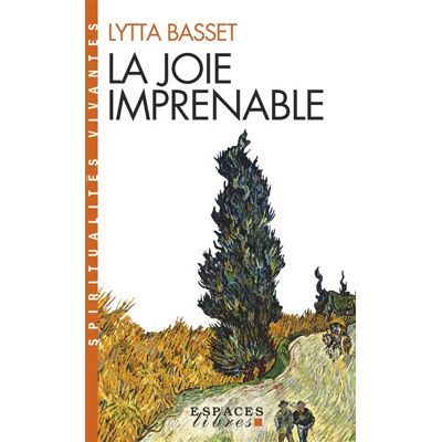 Albin Michel La joie imprenable Albin Michel La joie imprenable