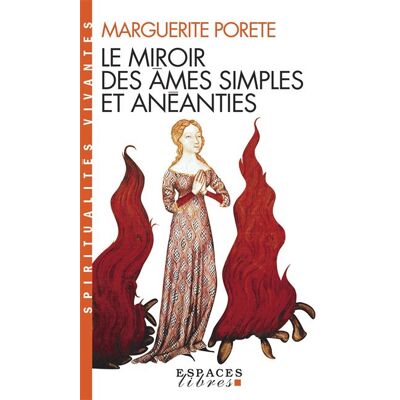 Albin Michel Le miroir des âmes simples et anéanties Albin Michel Le miroir des âmes simples et anéanties