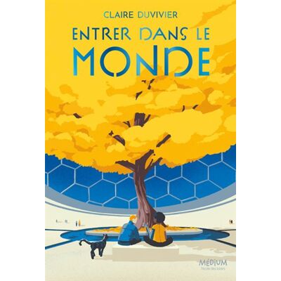 Medium ENTRER DANS LE MONDE Medium ENTRER DANS LE MONDE