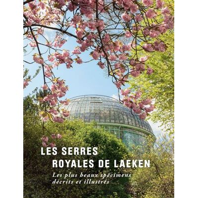 Bai Les Serres Royales de Laeken Bai Les Serres Royales de Laeken