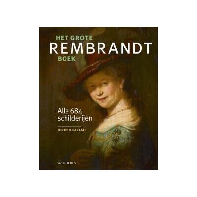 Wbooks Het Grote Rembrandt Boek Wbooks Het Grote Rembrandt Boek