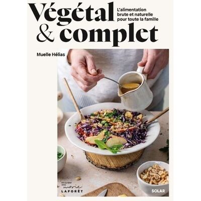 Solar VEGETAL ET COMPLET POUR TOUTE LA FAMILLE Solar VEGETAL ET COMPLET POUR TOUTE LA FAMILLE