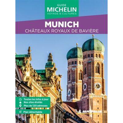 MICHELIN MUNICH CHATEAUX ROYAUX DE BAVIERE GV WEEK&GO MICHELIN MUNICH CHATEAUX ROYAUX DE BAVIERE GV WEEK&GO