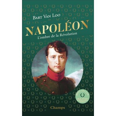 Flammarion NAPOLEON L'OMBRE DE LA REVOLUTION (ED.COLLECTOR) Flammarion NAPOLEON L'OMBRE DE LA REVOLUTION (ED.COLLECTOR)
